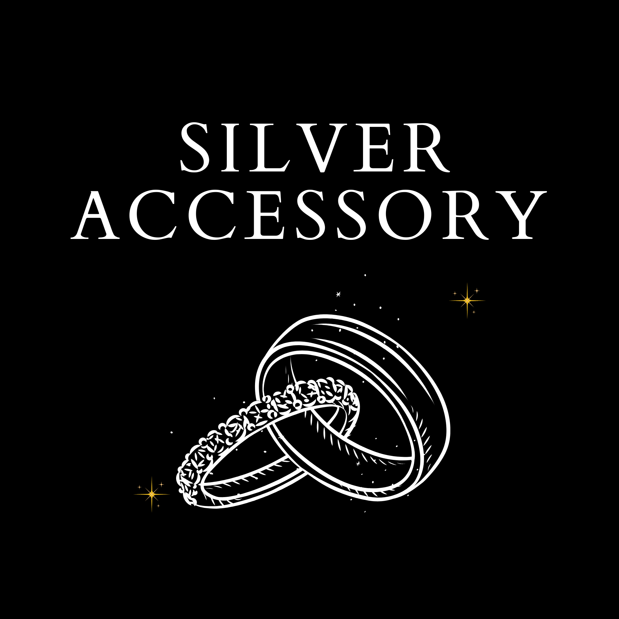 SILVER ACCESSORY